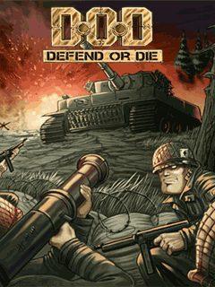        (D.O.D. Defend or Die)