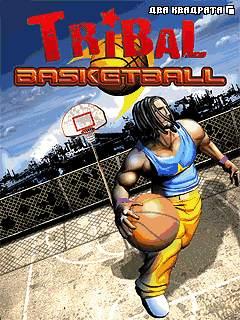       (Tribal Basketball)
